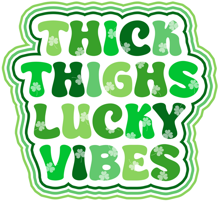Lucky Vibes Happy St. Patrick's Day Design pressed on a garment
