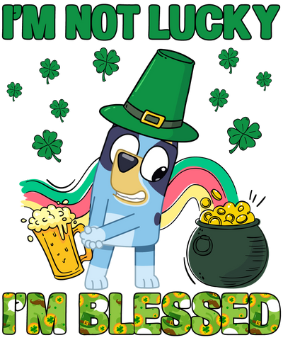 Funny Bluey St Pattys Day Design - DTF Ready To Press - DTF Dallas 