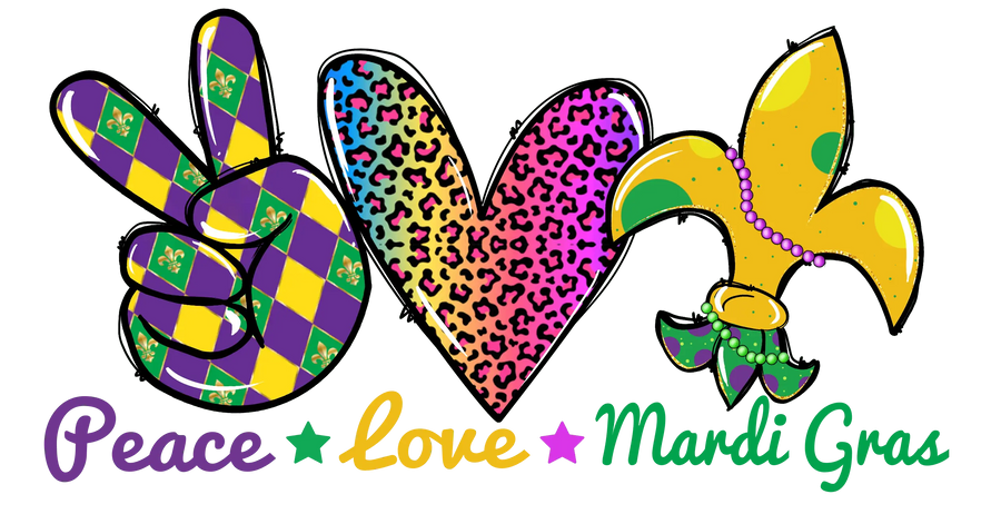 Peace Love Mardi Gras DTF Ready to Press | DTF Dallas