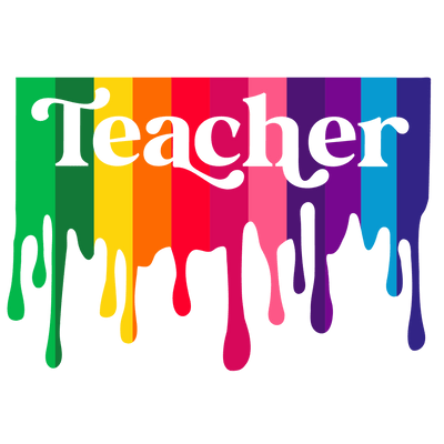 Rainbow Teacher Design - DTF Ready To Press - DTF Dallas 