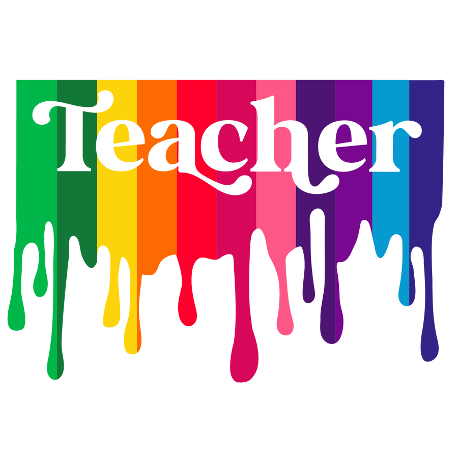 Rainbow Teacher Design - DTF Ready To Press