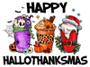 Happy HalloThanksMas Design - DTF Ready To Press