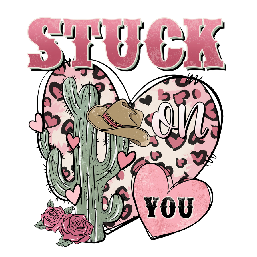 Stuck on You Valentine's Day West Design | DTF Dallas