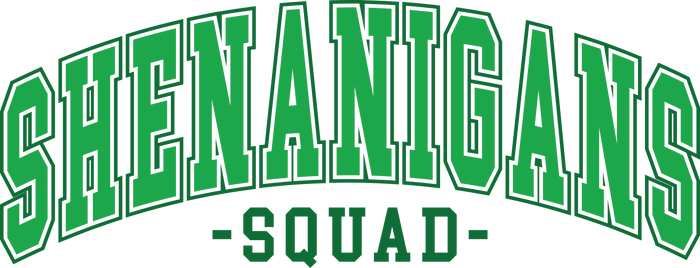 Shenanigans St. Patrick's Day Design pressed on a garment