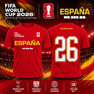 FIFA World Cup 2026 España Shirt – Official "We Are 26" T-shirt - DTF Dallas 