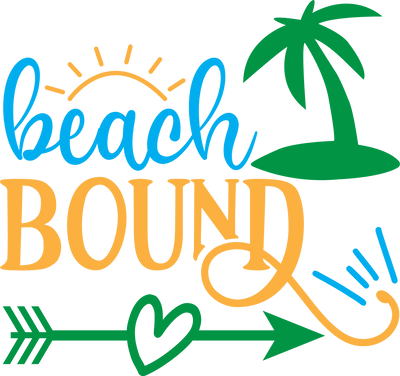 Beach Bound Design - DTF Ready To Press - DTF Dallas 