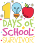 100 Days of School Survivor Design | DTF Dallas