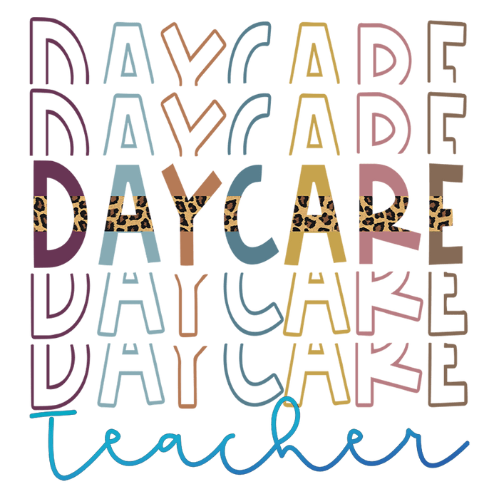 Daycare Teacher Design pressed on a garment