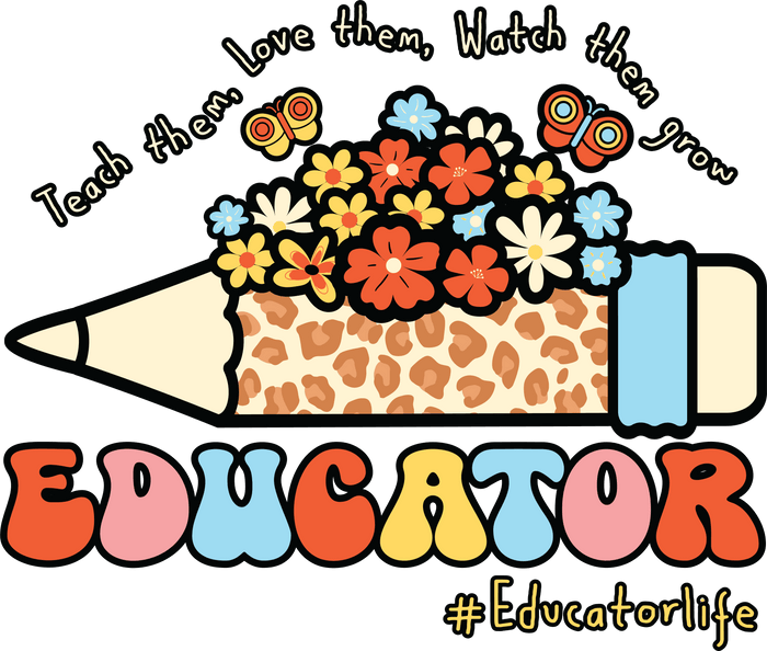 Educator Life Design pressed on a garment