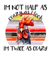 Sarcastic Rooster Design - DTF Ready To Press
