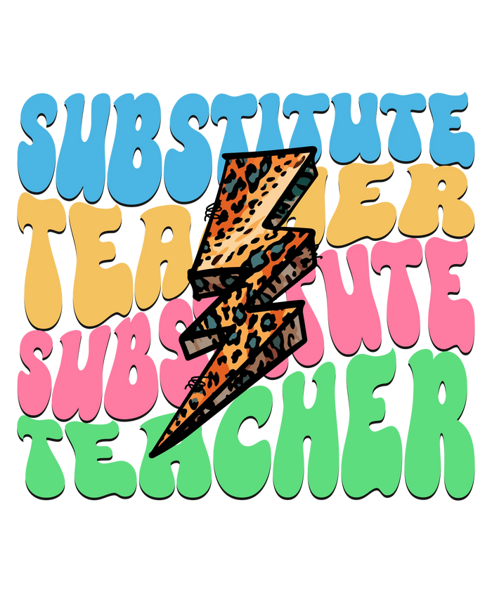 Substitute Teacher Design pressed on a garment