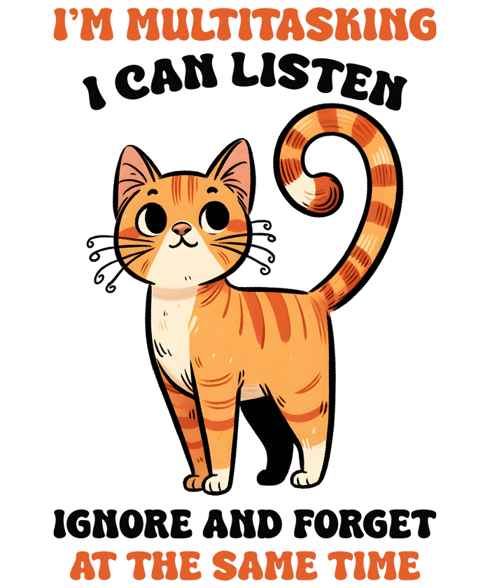 Sarcastic Orange Cat Design pressed on a garment