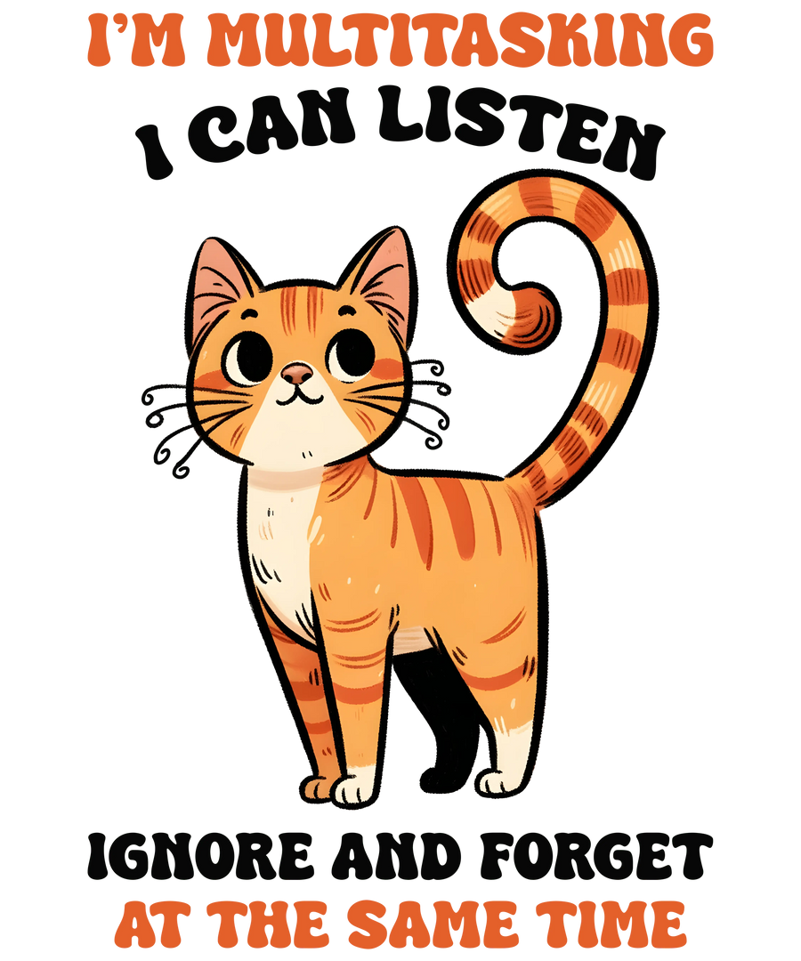 Sarcastic Orange Cat Design - DTF Ready To Press
