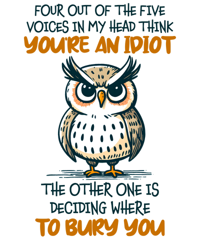 Funny Owl Design - DTF Ready To Press - DTF Dallas 