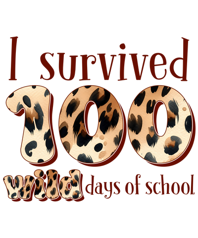 I Survived 100 Wild Days of School Design | DTF Dallas - DTF Dallas 
