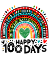 Happy 100 Days School Rainbow Design - DTF Ready To Press