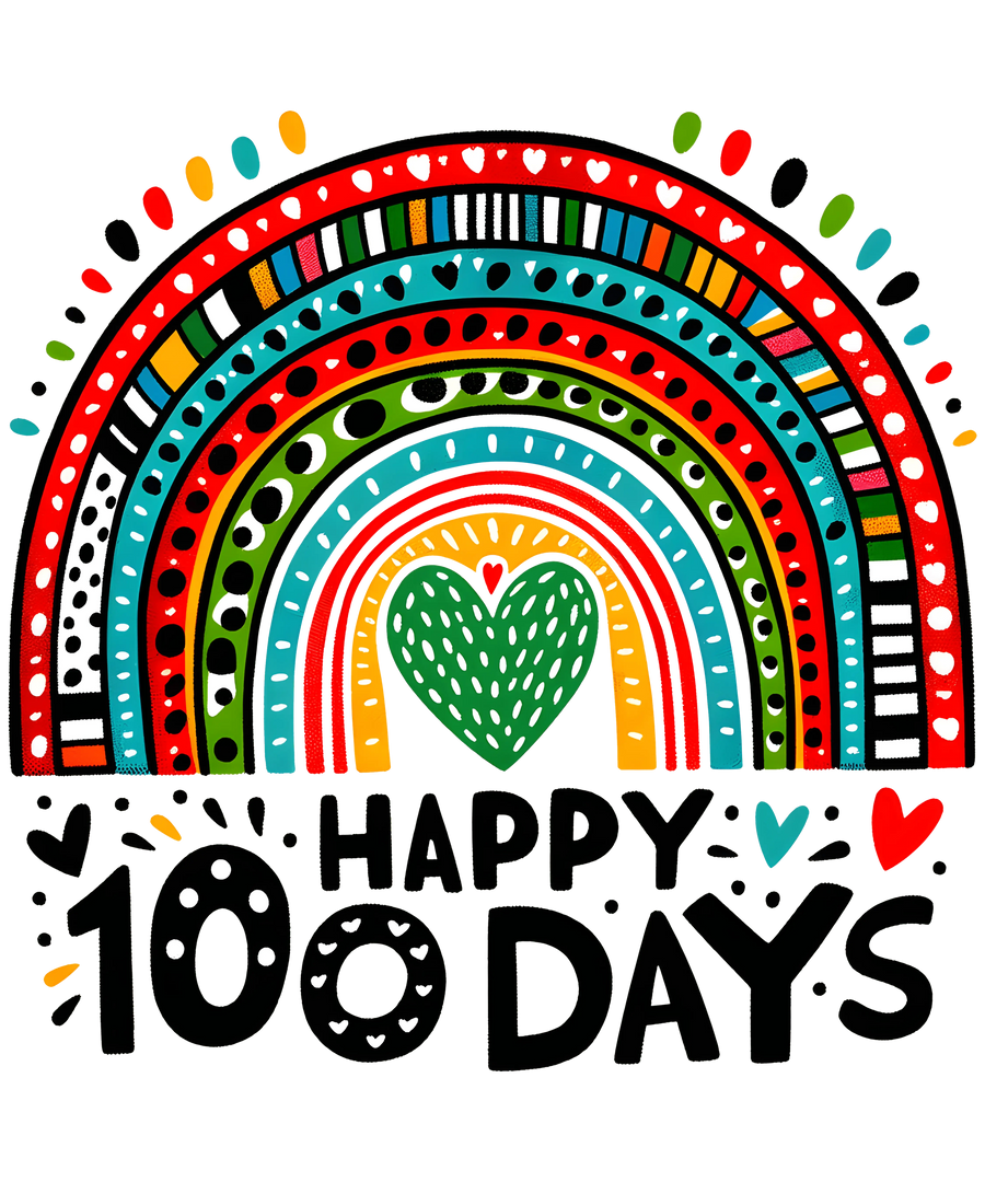 Happy 100 Days School Rainbow Design | DTF Dallas