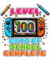 Level 100 Days Of School Complete Design - DTF Ready To Press