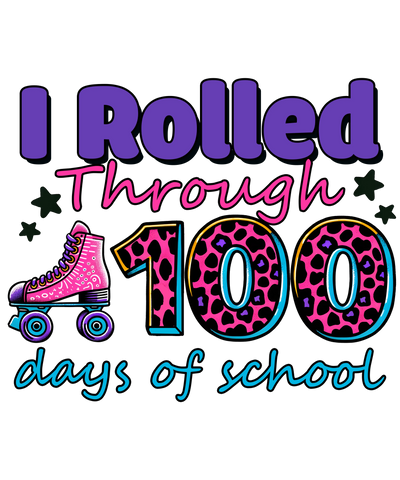 I Rolled Through 100 Days of School Design | DTF Dallas - DTF Dallas 
