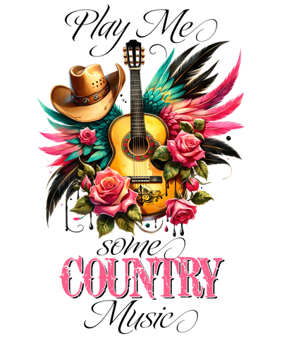 Play Me Some Country Music - Western Design | DTF Dallas - DTF Dallas 