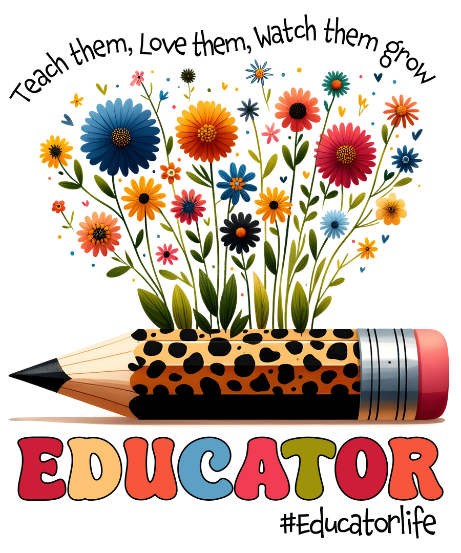 Educator Life Teacher Day Design - DTF Ready To Press