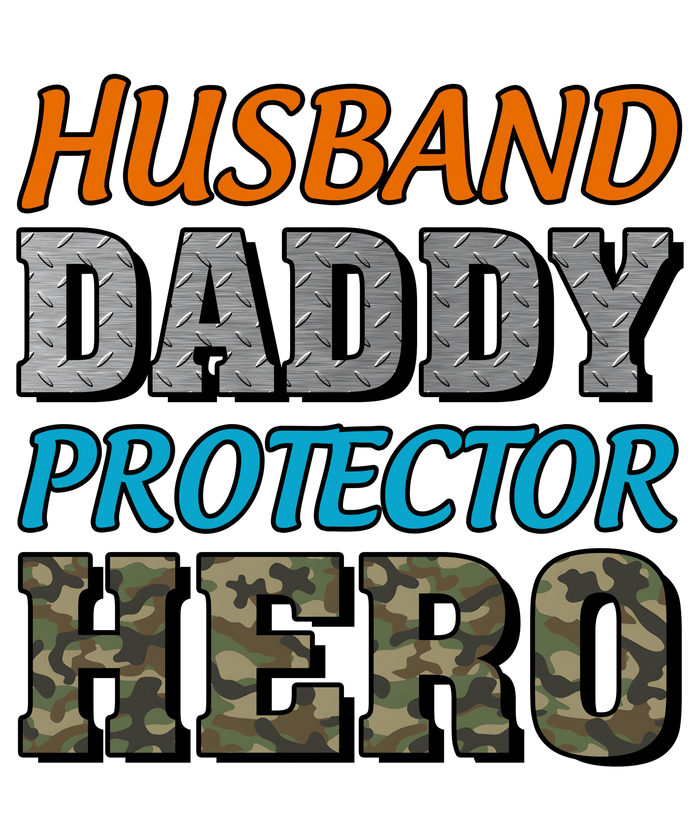 Husband Daddy Protector Hero Design pressed on a garment