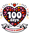 100 Days Smarter And Loving It School Design - DTF Ready To Press