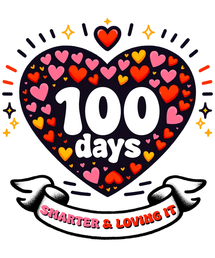100 Days Smarter and Loving It School Design pressed on a garment