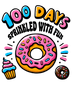 100 Days Sprinkled - Fun Donut Teacher Design | DTF Dallas