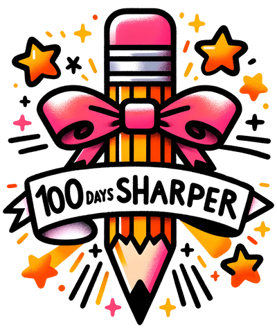 100 Days Sharper Teacher Design - DTF Ready To Press - DTF Dallas 