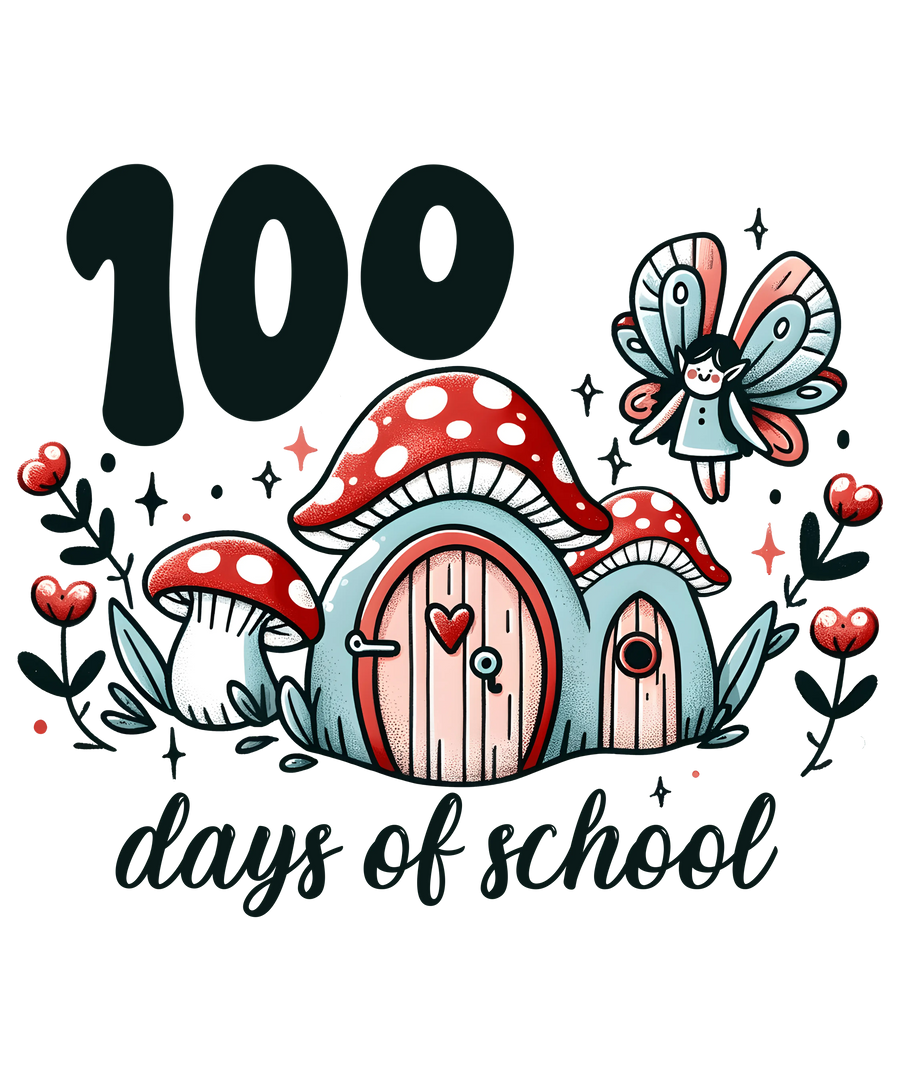100 Days of School Fairy Tales Design | DTF Dallas