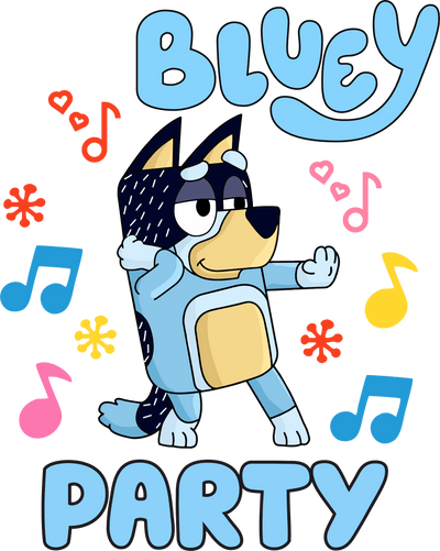 Party Bluey Design - DTF Ready To Press - DTF Dallas 