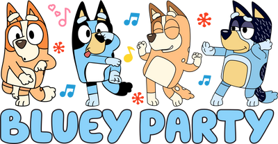 Friends And Bluey Party Design - DTF Ready To Press - DTF Dallas 