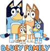 Bluey Family Design - DTF Ready To Press