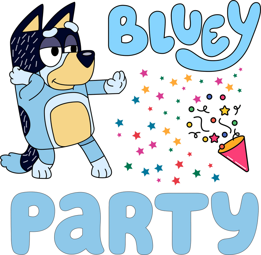 Bluey Party Mode Design - DTF Ready To Press
