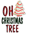 Oh Christmas Tree Design - DTF Ready To Press