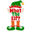 What The Elf Christmas Design - DTF Ready To Press