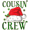 Cousin Crew Christmas Design - DTF Ready To Press