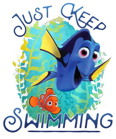 Finding Nemo Just Keep Swimming Design | DTF Dallas - DTF Dallas 