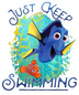 Disney Finding Nemo Just Keep Swimming Design - DTF Ready To Press