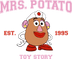 Disney Toy Story Mrs. Potato Design - DTF Ready To Press