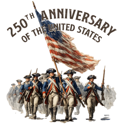 250th Anniversary American Revolution Design - DTF Ready To Press - DTF Dallas 