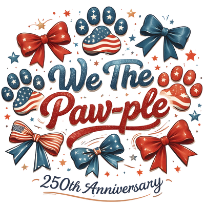 We The Paw-ple Patriotic Dog Paw 250th Anniversary Design - DTF Ready To Press - DTF Dallas 