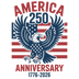 America 250 Anniversary Eagle Flag 1776-2026 Design - DTF Ready To Press - DTF Dallas 