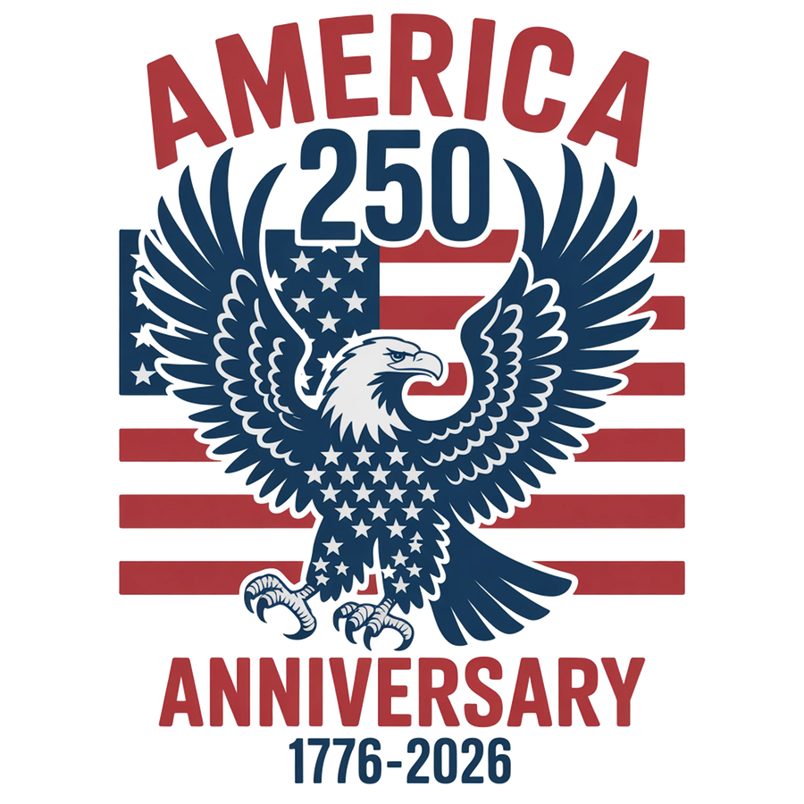 America 250 Anniversary Eagle Flag 1776-2026 Design - DTF Ready To Press