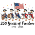 250 Years of Freedom Revolutionary Geese 1776-2026 - DTF Ready To Press - DTF Dallas 