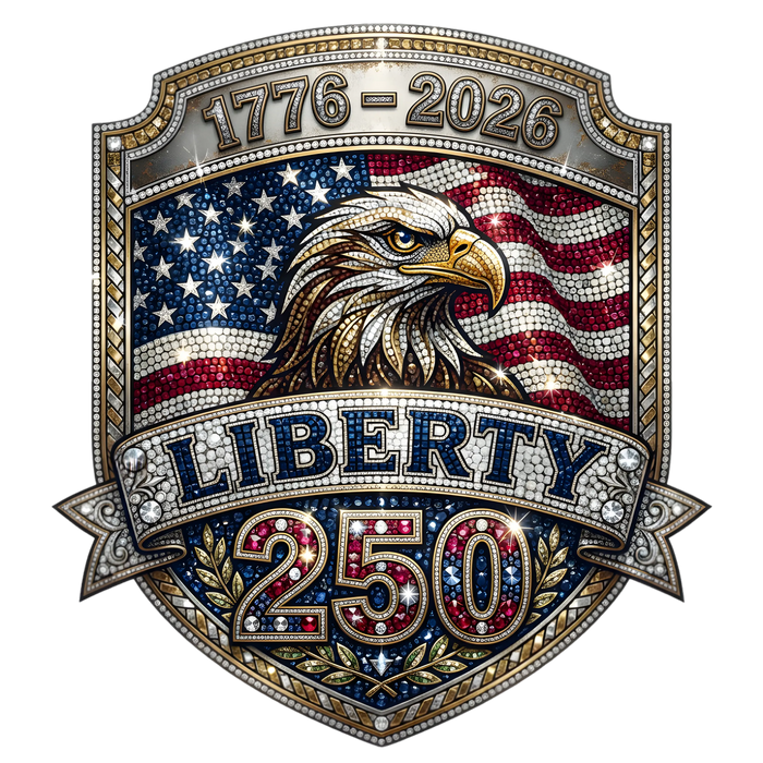 Liberty 250 Faux Rhinestone Eagle Shield 1776-2026 pressed on a garment