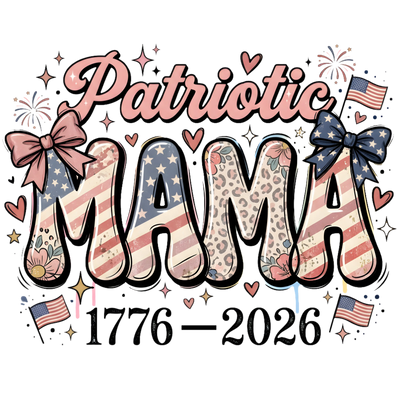 Patriotic Mama Coquette Bow Leopard Flag 1776-2026 - DTF Ready To Press - DTF Dallas 