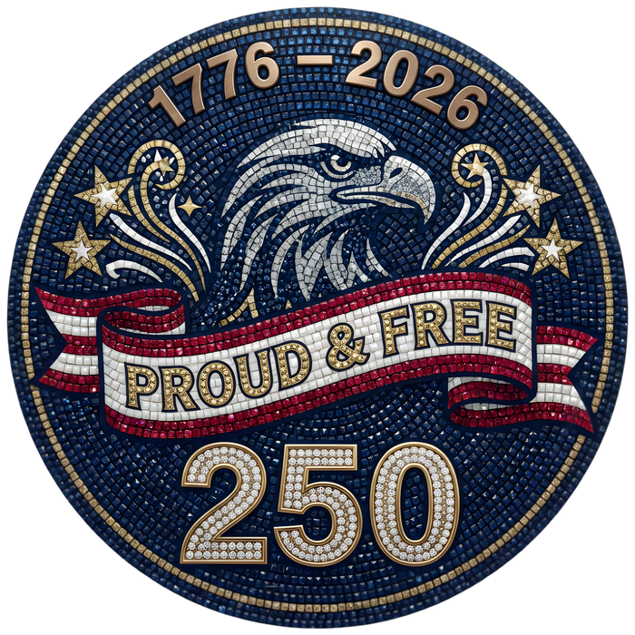 Proud & Free 250 Faux Mosaic Eagle Medallion 1776-2026 pressed on a garment