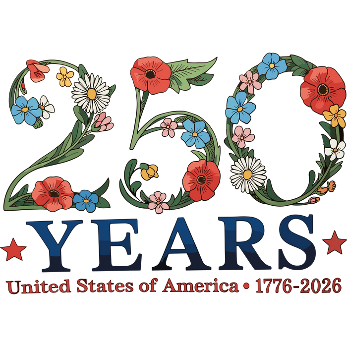 250 Years United States Floral Boho 1776-2026 pressed on a garment